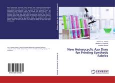 Capa do livro de New Heterocyclic Azo Dyes for Printing Synthetic Fabrics 