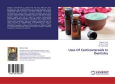 Copertina di Uses Of Corticosteroids In Dentistry