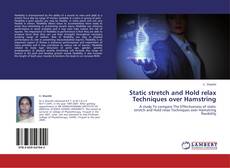 Copertina di Static stretch and Hold relax Techniques over Hamstring