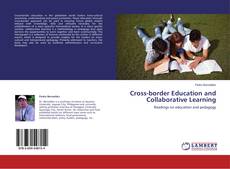 Buchcover von Cross-border Education and Collaborative Learning
