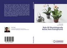 Buchcover von Role Of Physiologically Active Anti-transpirants