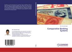 Capa do livro de Comparative Banking Systems 