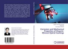 Buchcover von Corrosion and Mechanical Properties of Organic-Mineral Hybrid Coatings