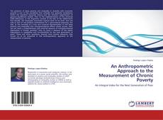 Copertina di An Anthropometric Approach to the Measurement of Chronic Poverty