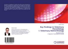Buchcover von Key Findings in Veterinary Parasitology I. Veterinary Helminthology