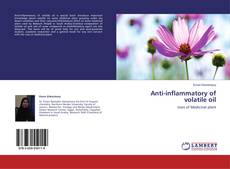 Capa do livro de Anti-inflammatory of volatile oil 