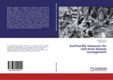 Bookcover of Ecofriendly measures for root-knot disease management