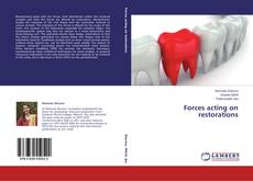 Capa do livro de Forces acting on restorations 