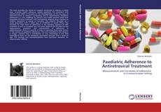 Copertina di Paediatric Adherence to Antiretroviral Treatment