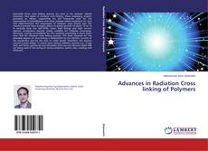 Buchcover von Advances in Radiation Cross linking of Polymers