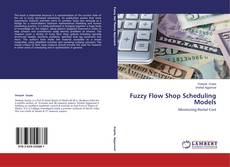 Buchcover von Fuzzy Flow Shop Scheduling Models