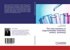Capa do livro de The new reactions in organometallic chemistry arsenic, antimony 