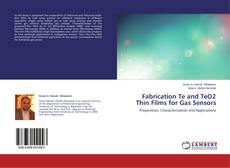 Copertina di Fabrication Te and TeO2 Thin Films for Gas Sensors