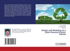 Capa do livro de Design and Modeling of a Solar-Powered Electric Vehicle 