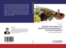 Buchcover von Quality Parameters For Herbal Drug Formulations -Current Perspective
