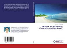 Buchcover von Research Papers in Open Channel Hydraulics (Part 2)