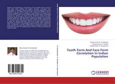 Copertina di Tooth Form And Face Form Correlation In Indian Population