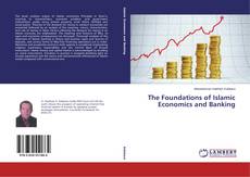 The Foundations of Islamic Economics and Banking kitap kapağı