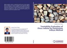 Copertina di Treatability Evaluation of Pinus radiata by Penetration Indices Method