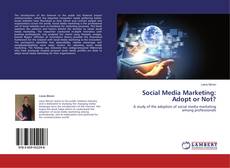 Buchcover von Social Media Marketing: Adopt or Not?