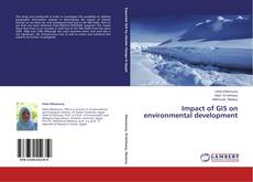 Copertina di Impact of GIS on environmental development