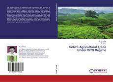 Buchcover von India's Agricultural Trade Under WTO Regime