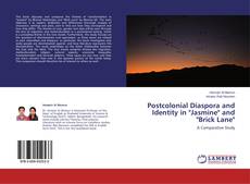 Buchcover von Postcolonial Diaspora and Identity in "Jasmine" and "Brick Lane"