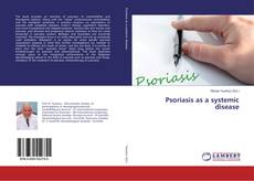 Buchcover von Psoriasis as a systemic disease