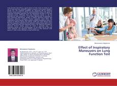 Copertina di Effect of Inspiratory Maneuvers on Lung Function Test