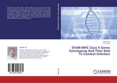 Buchcover von OVAR-MHC Class II Genes Genotyping And Their Role To Combat Infection