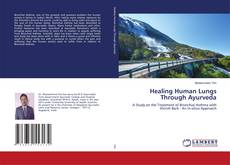 Buchcover von Healing Human Lungs Through Ayurveda