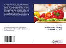 Genetics of Salinity Tolerance in Okra kitap kapağı