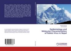 Copertina di Epidemiology and Molecular Characterization of Rabies Virus in Nepal