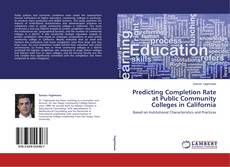 Buchcover von Predicting Completion Rate at Public Community Colleges in California