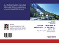 Copertina di Efficient Distribution of Police Points in Duhok City Using GIS