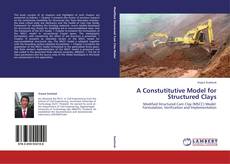 Capa do livro de A Constutitutive Model for Structured Clays 