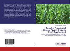 Copertina di Escaping Poverty and Chronic Poverty through Rural Development