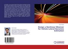 Capa do livro de Design a Nonlinear Observer for Vehicle Lateral Dynamics Estimation 