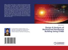 Copertina di Design & Analysis of Multistoried Residential Building Using ETABS
