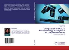 Copertina di Comparison of FNAC & Histopathology in Diagnosis of Lymphadenopathy