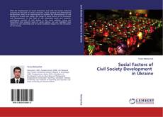 Capa do livro de Social Factors of Civil Society Development in Ukraine 