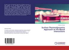 Copertina di Surface Thermodynamics Approach to Hiv-Blood Interactions