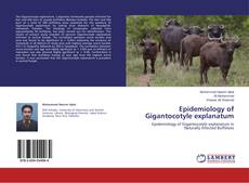 Epidemiology of Gigantocotyle explanatum kitap kapağı