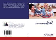 Buchcover von Toward Neuropsycholinguistics