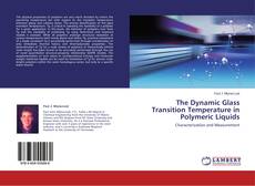 Capa do livro de The Dynamic Glass Transition Temperature in Polymeric Liquids 