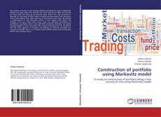 Buchcover von Construction of portfolio using Markovitz model