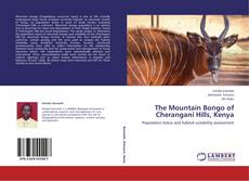 Capa do livro de The Mountain Bongo of Cherangani Hills, Kenya 