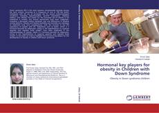 Capa do livro de Hormonal key players for obesity in Children with Down Syndrome 