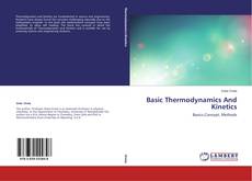 Copertina di Basic Thermodynamics And Kinetics