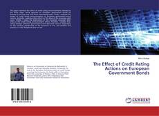 The Effect of Credit Rating Actions on European Government Bonds的封面